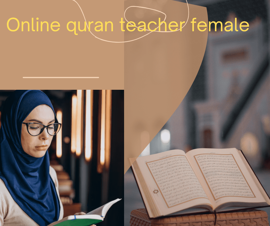 Online Quran Teacher Female