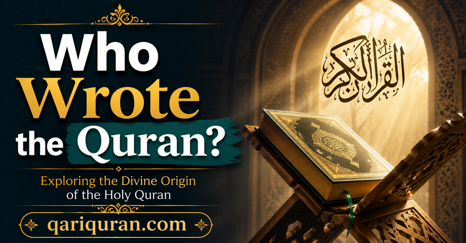 Who Wrote the Quran